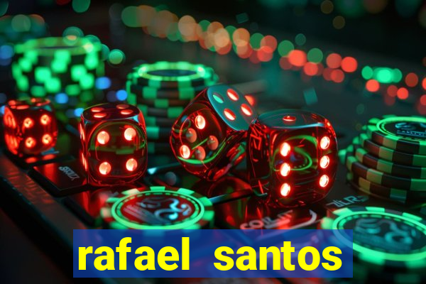 rafael santos uniduni t